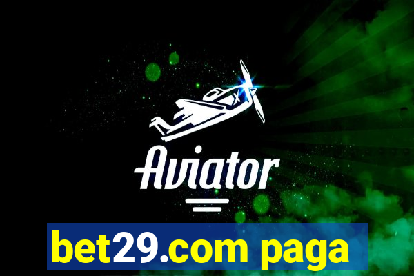 bet29.com paga